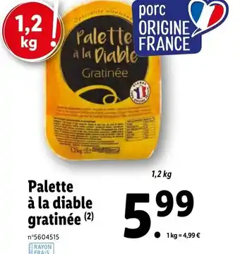 Lidl Palette à la diable gratinée offre