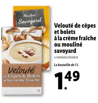 Lidl Veloutcé de cèpes et bolets offre