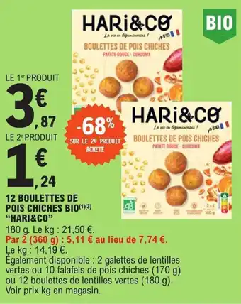 E.Leclerc 12 BOULETTES DE POIS CHICHES BIO(1)(3) "HARI&CO" offre