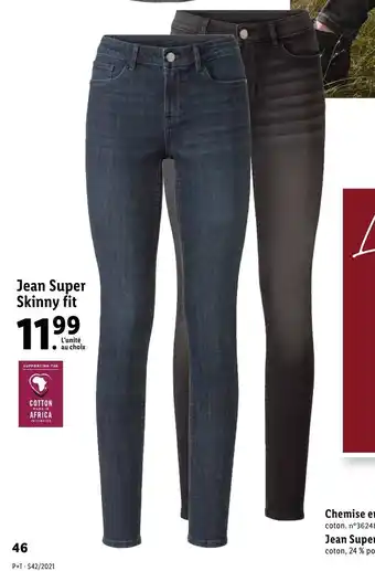 Lidl Jean Super Skinny fit offre