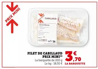 U Express FILET DE CABILLAUD PRIX MINI offre