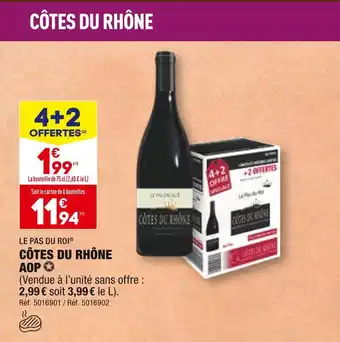 ALDI LE PAS DU ROI CÔTES DU RHÔNE AOP offre