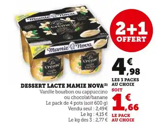 U Express MAMIE NOVA DESSERT LACTE offre