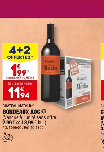 ALDI CHÂTEAU MATALIN BORDEAUX AOC offre