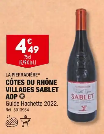 ALDI LA PIERRADIÈRE CÔTES DU RHÔNE VILLAGES SABLET AOP offre