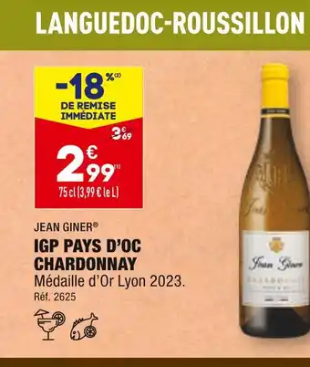 ALDI JEAN GINER IGP PAYS D’OC CHARDONNAY offre