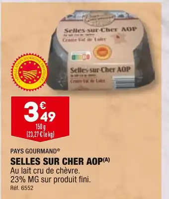 ALDI PAYS GOURMAND SELLES SUR CHER AOP offre