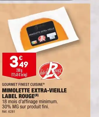 ALDI GOURMET FINEST CUISINE MIMOLETTE EXTRA-VIEILLE LABEL ROUGE offre