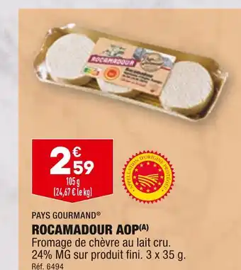 ALDI PAYS GOURMAND ROCAMADOUR AOP offre