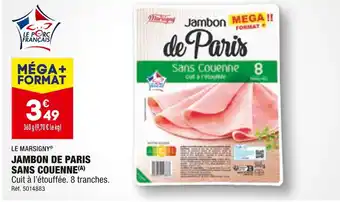 ALDI LE MARSIGNY JAMBON DE PARIS SANS COUENNE offre