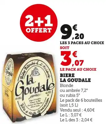 Super U LA GOUDALE BIERE offre