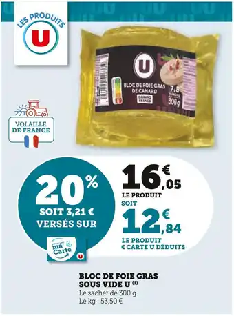 Super U U BLOC DE FOIE GRAS SOUS VIDE offre