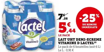 Super U LACTEL LAIT UHT DEMI-ECREME VITAMINE D offre