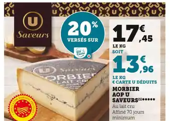 Super U U SAVEURS MORBIER AOP offre