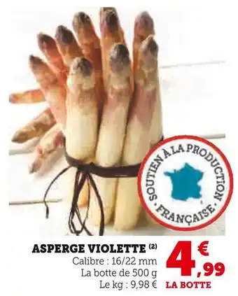 Super U ASPERGE VIOLETTE offre