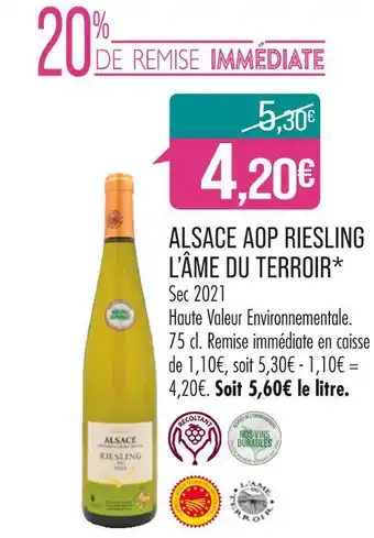 Match ALSACE AOP RIESLING L’ÂME DU TERROIR offre