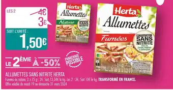 Match HERTA ALLUMETTES SANS NITRITE offre