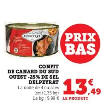 Hyper U CONFIT DE CANARD DU SUD OUEST -25% DE SEL DELPEYRAT offre