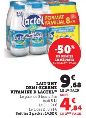 Hyper U LAIT UHT DEMI-ECREME VITAMINE D LACTEL (2) offre