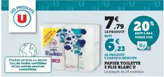 Hyper U PAPIER TOILETTE 3 PLIS BLANCU offre