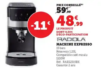 Hyper U MACHINE EXPRESSO offre