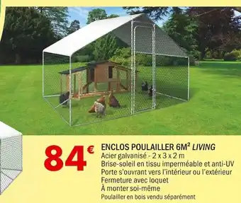 La Foir'Fouille ENCLOS POULAILLER 6M² LIVING Acier galvanisé - 2x3x2m offre