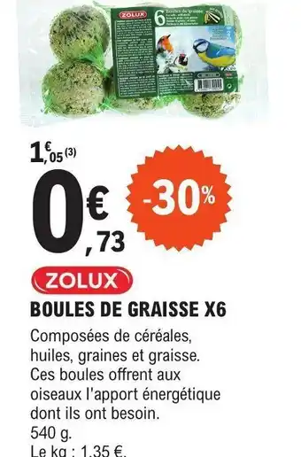 E.Leclerc BOULES DE GRAISSE X6 offre