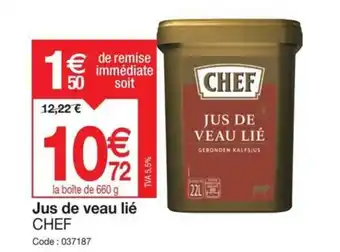 Promocash Jus de veau lié CHEF offre