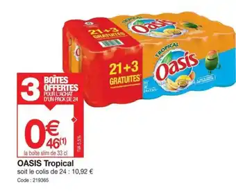OASIS Tropical