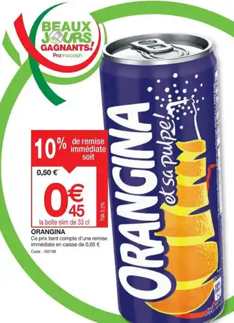 Promocash ORANGINA offre