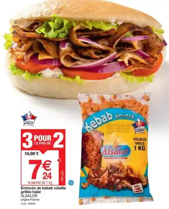 Promocash Émincés de kebab volaille grillée halal ALSALOR offre