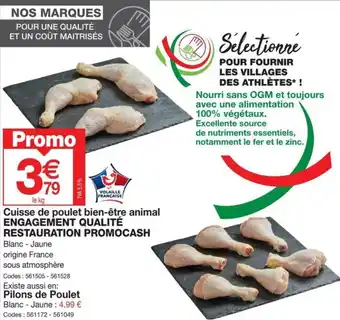 Promocash Cuisse de poulet bien-être animal ENGAGEMENT QUALITÉ RESTAURATION PROMOCASH offre