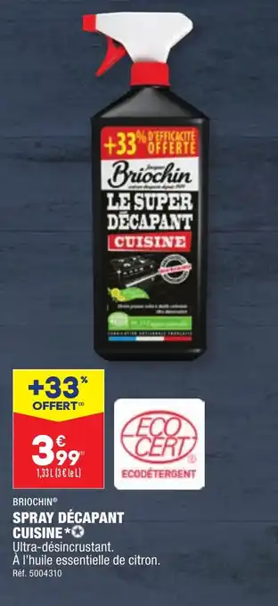 ALDI BRIOCHIN® SPRAY DÉCAPANT CUISINE offre