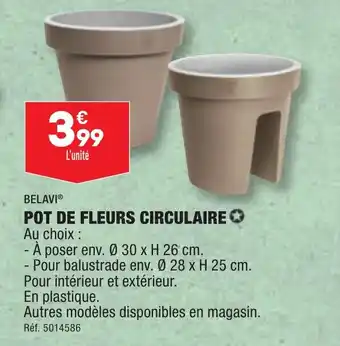 ALDI BELAVIⓇ POT DE FLEURS CIRCULAIRE ✪ offre