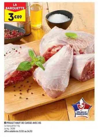 Leader Price POULET HAUT DE CUISSE AVEC OS offre