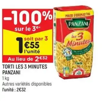 Leader Price TORTI LES 3 MINUTES PANZANI offre