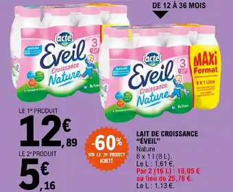 E.Leclerc Express LAIT DE CROISSANCE "ÉVEIL" offre