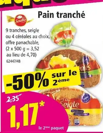 Norma Serebis Pain tranché offre