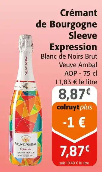 Colruyt Crémant de Bourgogne Sleeve Expression offre