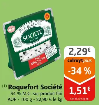 Colruyt Société Roquefort offre