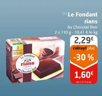 Colruyt Rians Le Fondant offre