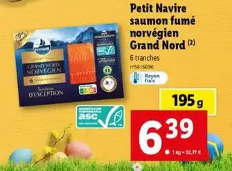 Lidl Petit navire - saumon fumé norvégien grand nord offre