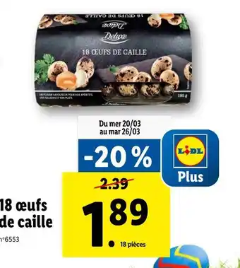 Lidl Deluxe 18 œufs de caille offre