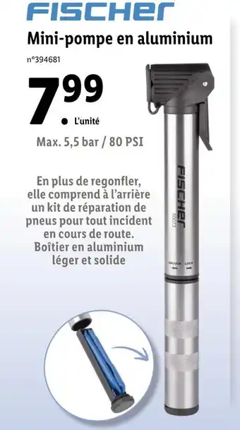Lidl FISCHER Mini-pompe en aluminium offre