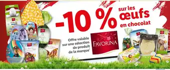 Lidl FAVORINA -10% sur les oeufs en chocolat offre