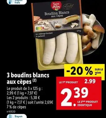 Lidl Saint Alby 3 boudins blancs aux cèpes offre