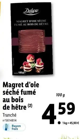 Lidl Deluxe Magret d’oie séché fumé au bois de hêtre offre