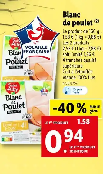 Lidl Saint Alby Blanc de poulet offre
