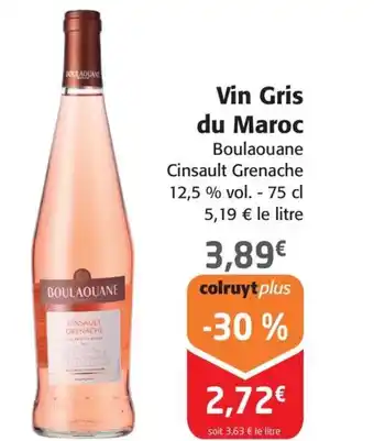 Colruyt Vin Gris du Maroc offre