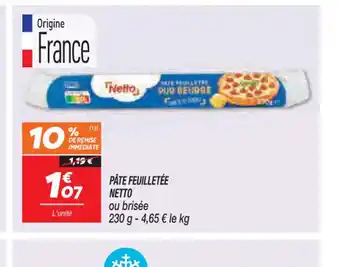 Netto PÂTE FEUILLETÉE NETTO offre